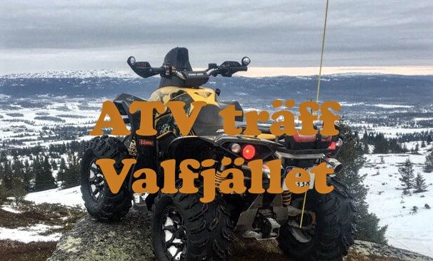 Vårträff i Valfjället med ATV!